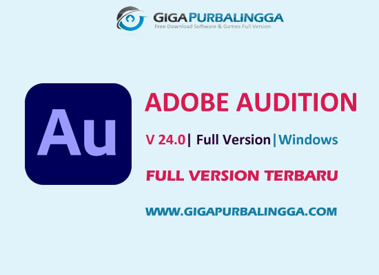 Adobe Audition 2024 Full Version